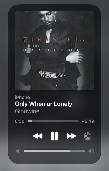 Only When ur Lonely by Ginuwine via Apple Music for iOS