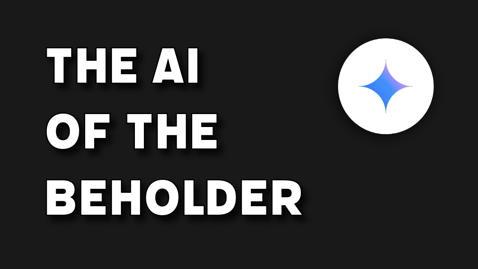 The AI of the Beholder